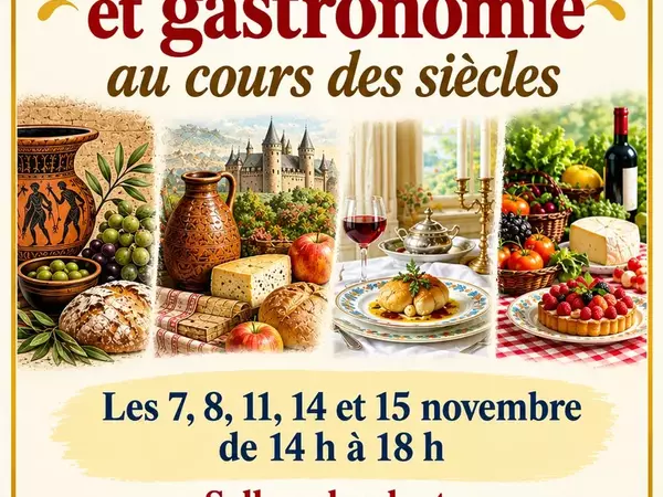 Exposition Alimentation et Gastronomie au cours des siècles